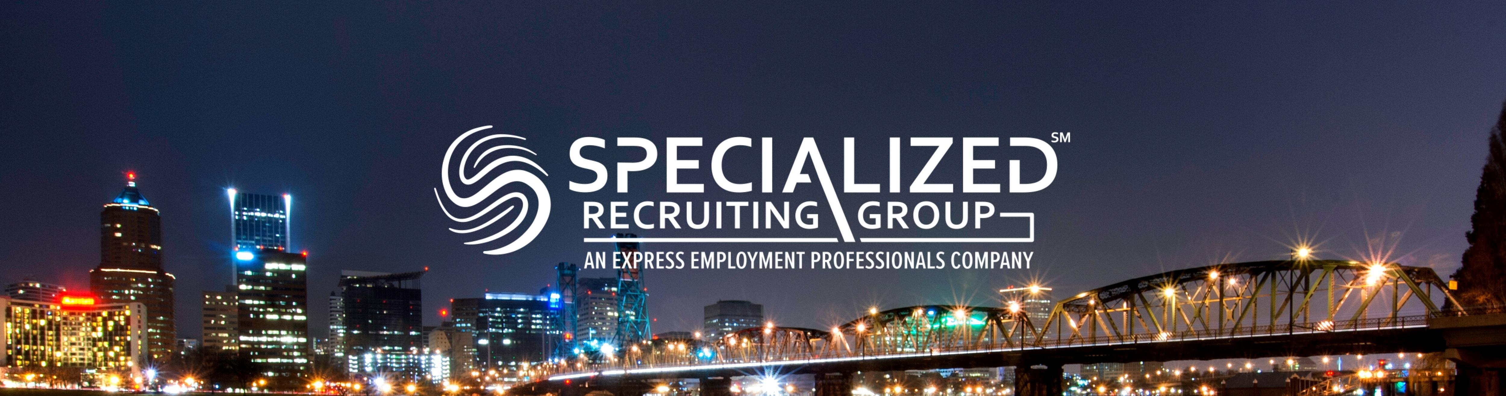 About Specialized Recruiting Group of Downtown Portland, OR
